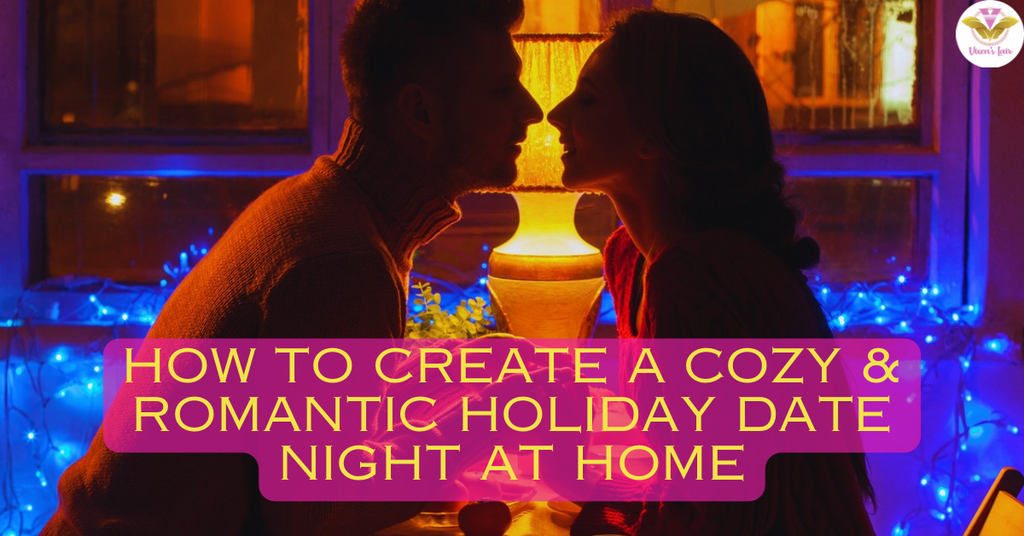 How to Create a Cozy & Romantic Holiday Date Night at Home